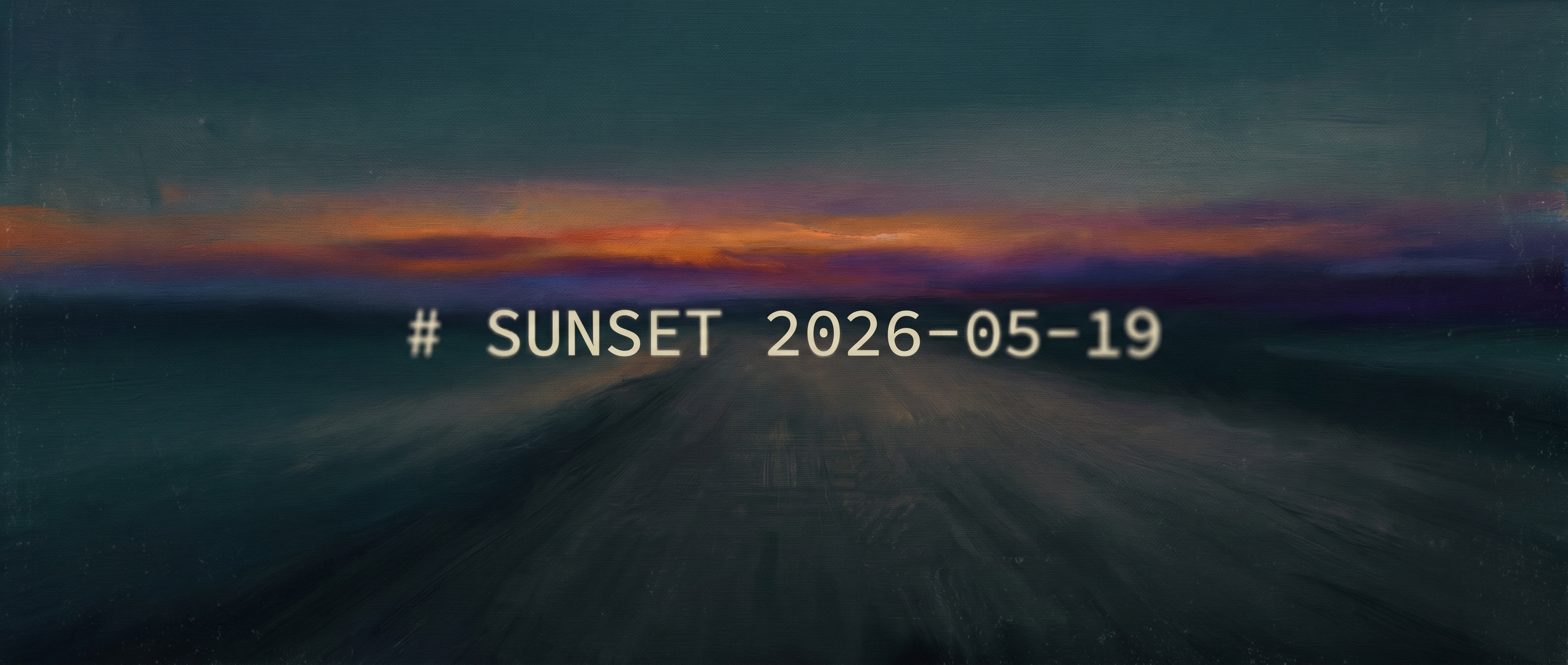 Sunset, Not Delete